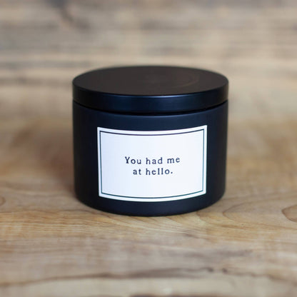 Candle - Quote - You Had Me At Hello