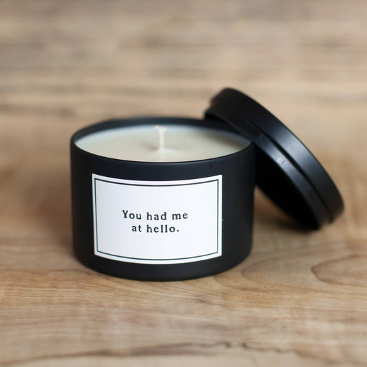 Candle - Quote - You Had Me At Hello